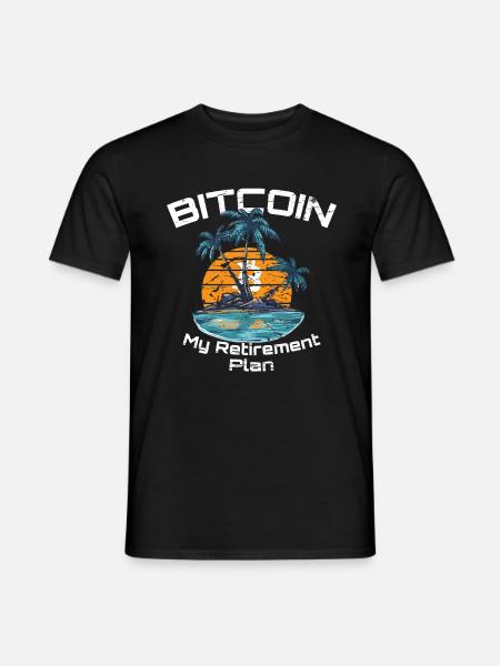 Bitcoin my Retirement Plan - Men's T-Shirt - black