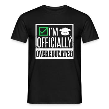 Ich bin offiziell übergebildet - Männer T-Shirt - Schwarz - Vorne - AI Model Male 178 light (178cm)