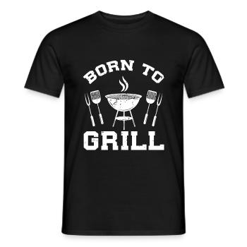 Born to Grill Barbecues Barbeque Barbeque Saying - Men's T-Shirt - black - Front - AI Model Male 178 light (178cm)