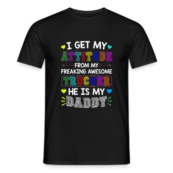My Freaking Awesome Trucker Hey Is My Daddy - Men's T-Shirt - black - Front - AI Model Male 178 light (178cm)