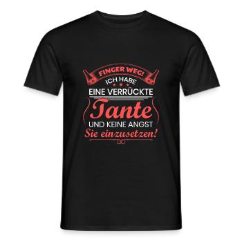 Finger Weg ich habe eine Verrückte Tante Spruch - Männer T-Shirt - Schwarz - Vorne - AI Model Male 178 light (178cm)
