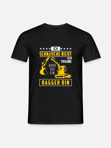 Bagger Schnarchen Baggerfahrer Schlafen Spruch - Männer T-Shirt - Schwarz