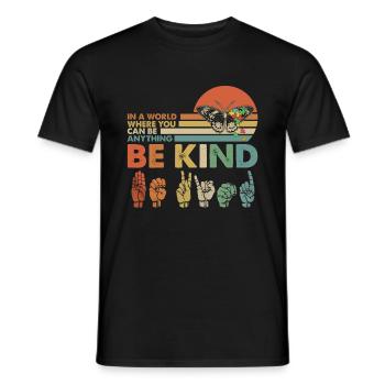 In A World Where You Can Be Anything Be Kid - Men's T-Shirt - black - Front - AI Model Male 178 light (178cm)