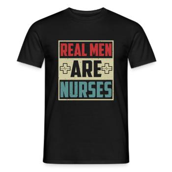 Real Men Are Nurses Funny Vinage Male Nurse Saying - Men's T-Shirt - black - Front - AI Model Male 178 light (178cm)