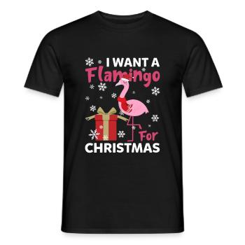I Want A Flamingo For Christmas Funny Flamingo - Men's T-Shirt - black - Front - AI Model Male 178 light (178cm)