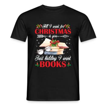Vous voulez pour Noël, c'est une blague? Je veux un livre - T-shirt homme - noir - Devant - AI Model Male 178 light (178cm)