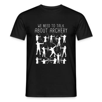 Wir müssen über Bogenschießen Sportliebhaber sprechen - Männer T-Shirt - Schwarz - Vorne - AI Model Male 178 light (178cm)