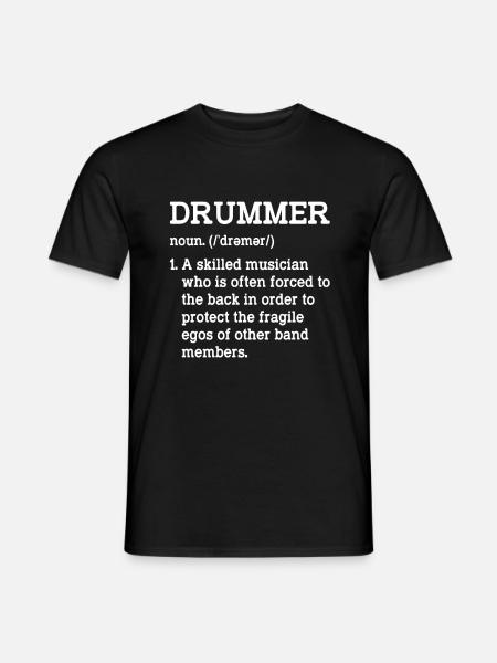Drummer A Skilled Musician Funny Sarcastic - Männer T-Shirt - Schwarz