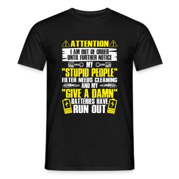 Attention, je suis en panne, mon peuple stupide Filte - T-shirt homme - noir - Devant - AI Model Male 178 light (178cm)
