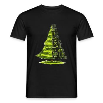 Et dans la forêt, je vais perdre mon esprit et trouver - T-shirt homme - noir - Devant - AI Model Male 178 light (178cm)
