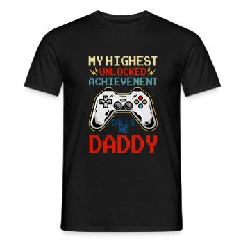 My Highest Unlocked Achievement Calls Me Daddy - Männer T-Shirt - Schwarz - Vorne - AI Model Male 178 light (178cm)
