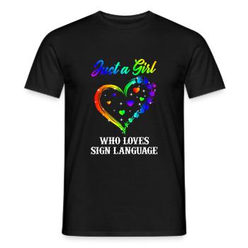 Just A Girl Who Loves Sign Language ASL Love - Men's T-Shirt - black - Front - AI Model Male 178 light (178cm)