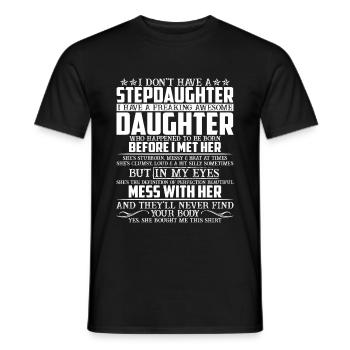 Step Daughter I Have A Freaking Awesome Daughter - T-shirt homme - noir - Devant - AI Model Male 178 light (178cm)