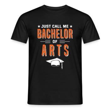 Abschluss Just Call Me Bachelor Of Arts Universitä - Männer T-Shirt - Schwarz - Vorne - AI Model Male 178 light (178cm)