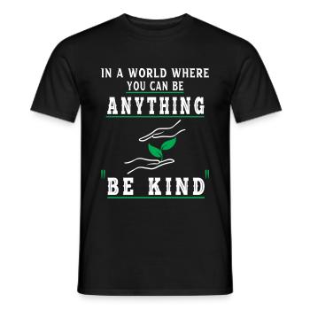 Dans A World Where You Can Be Anything Be Kind - T-shirt homme - noir - Devant - AI Model Male 178 light (178cm)