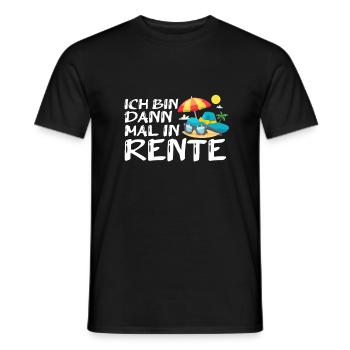 Ich bin dann mal in Rente - Männer T-Shirt - Schwarz - Vorne - AI Model Male 178 light (178cm)