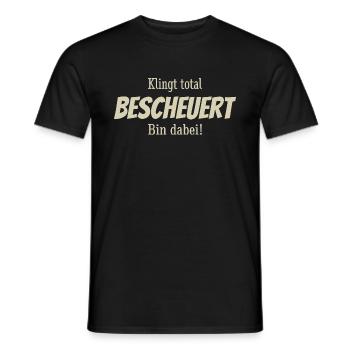 Klingt total bescheuert, bin dabei! Spruch Sticker - Männer T-Shirt - Schwarz - Vorne - AI Model Male 178 light (178cm)