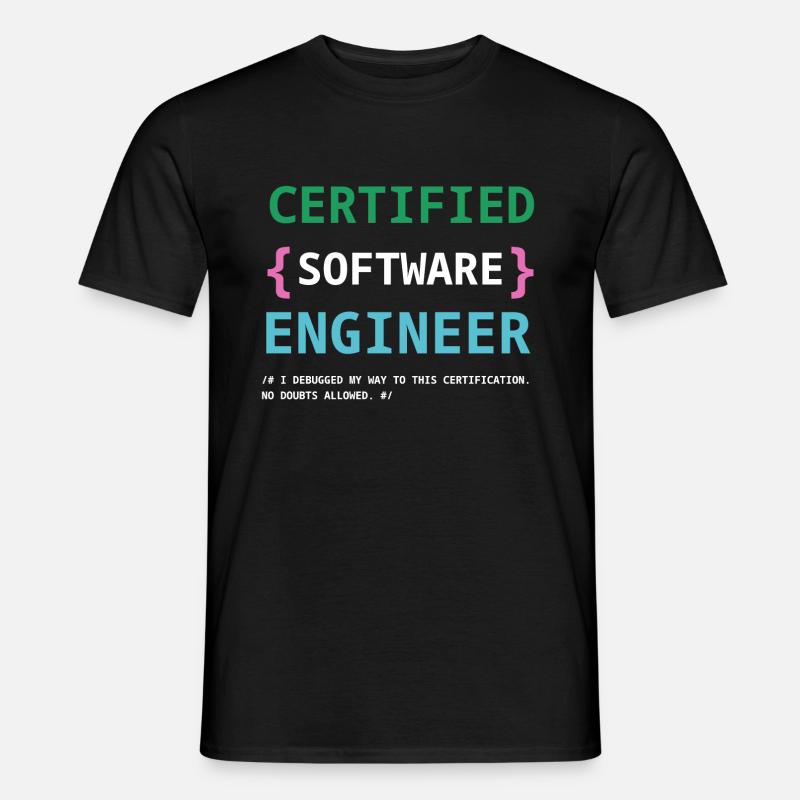 Funny Certified Software engineer - Men’s T-shirt - black
