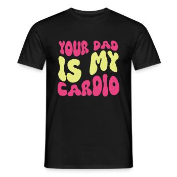 Ton père est mon cardio femmes Plaisanterie Sarcasme - T-shirt homme - noir - Devant - AI Model Male 178 light (178cm)