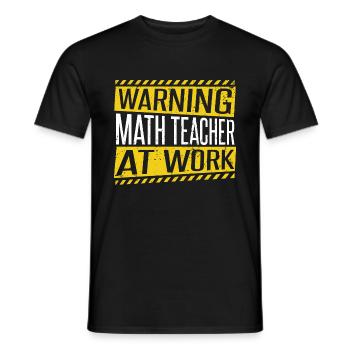 Math Teacher At Work - Men's T-Shirt - black - Front - AI Model Male 178 light (178cm)