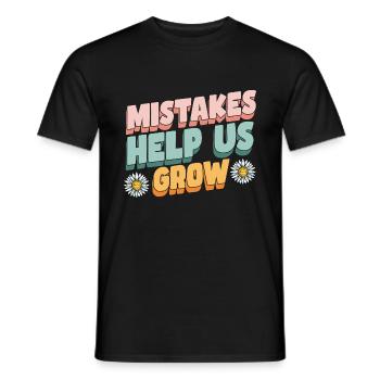 Fehler helfen uns, Lehrer zu werden - Männer T-Shirt - Schwarz - Vorne - AI Model Male 178 light (178cm)