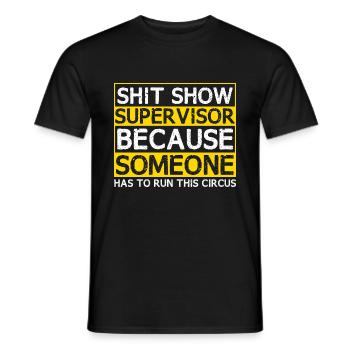 Sarcastic Management Chaos Manager - Men's T-Shirt - black - Front - AI Model Male 178 light (178cm)