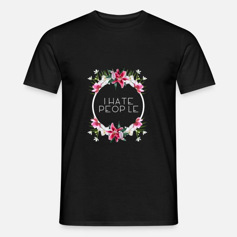 I hate people - Männer T-Shirt - Schwarz