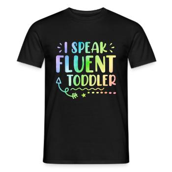 I Speak Fluent Toddler Babysitter Daycare Teacher - Männer T-Shirt - Schwarz - Vorne - AI Model Male 178 light (178cm)