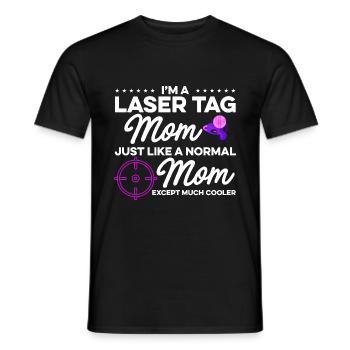 Im A Laser Tag Mom Just Like A Normal Mom Except M - Männer T-Shirt - Schwarz - Vorne - AI Model Male 178 light (178cm)