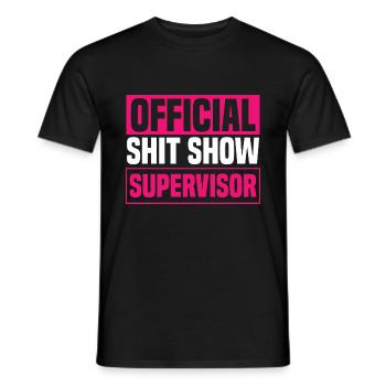 Women Shit Show Supervisor - Men's T-Shirt - black - Front - AI Model Male 178 light (178cm)