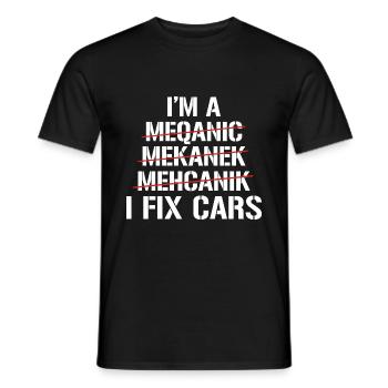 If I Said I'll Fix It I Will No Need To Remind Me - Men's T-Shirt - black - Front - AI Model Male 178 light (178cm)