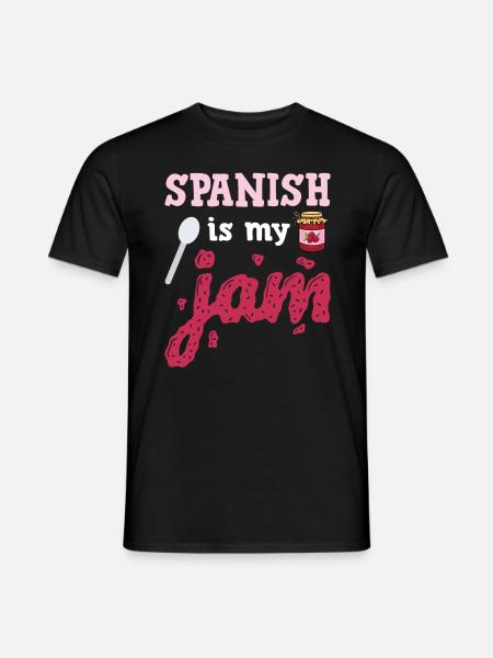 Spanish Is My Jam - Men's T-Shirt - black