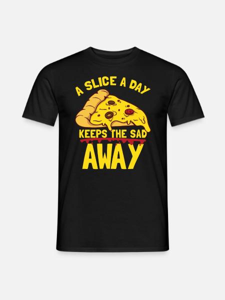 Funny Pizza Quote - Men's T-Shirt - black