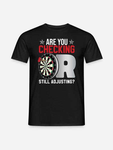 Darts Player Saying Funny - Men's T-Shirt - black