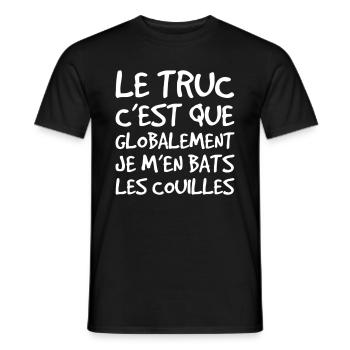 Le Truc C'est Que Je M'en Bats Les Couilles - T-shirt homme - noir - Devant - AI Model Male 178 light (178cm)