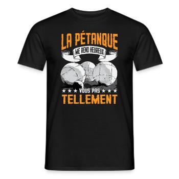 La Pétanque Me Rend Heureux | Petanque Humour - T-shirt homme - noir - Devant - AI Model Male 178 light (178cm)