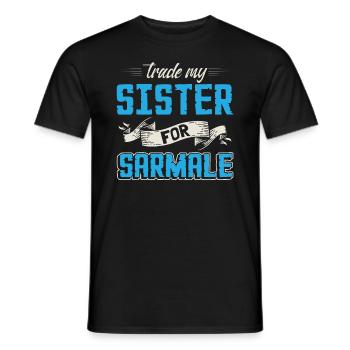 Tausche meine Schwester gegen Sarmale - Männer T-Shirt - Schwarz - Vorne - AI Model Male 178 light (178cm)