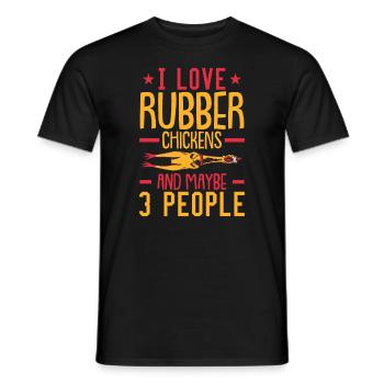 I Love Rubber Chicken And Maybe 3 People - Men's T-Shirt - black - Front - AI Model Male 178 light (178cm)