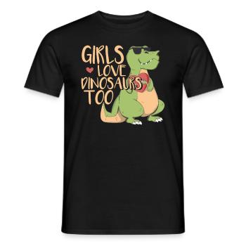 Girls Love Dinosaurs Too - Men's T-Shirt - black - Front - AI Model Male 178 light (178cm)
