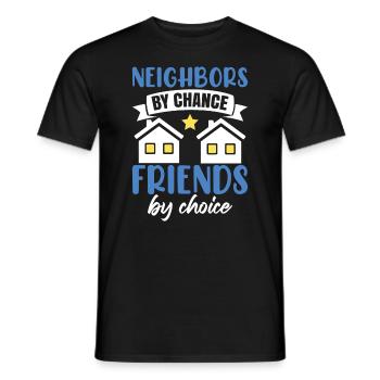 Neighbors By Chance - Men's T-Shirt - black - Front - AI Model Male 178 light (178cm)