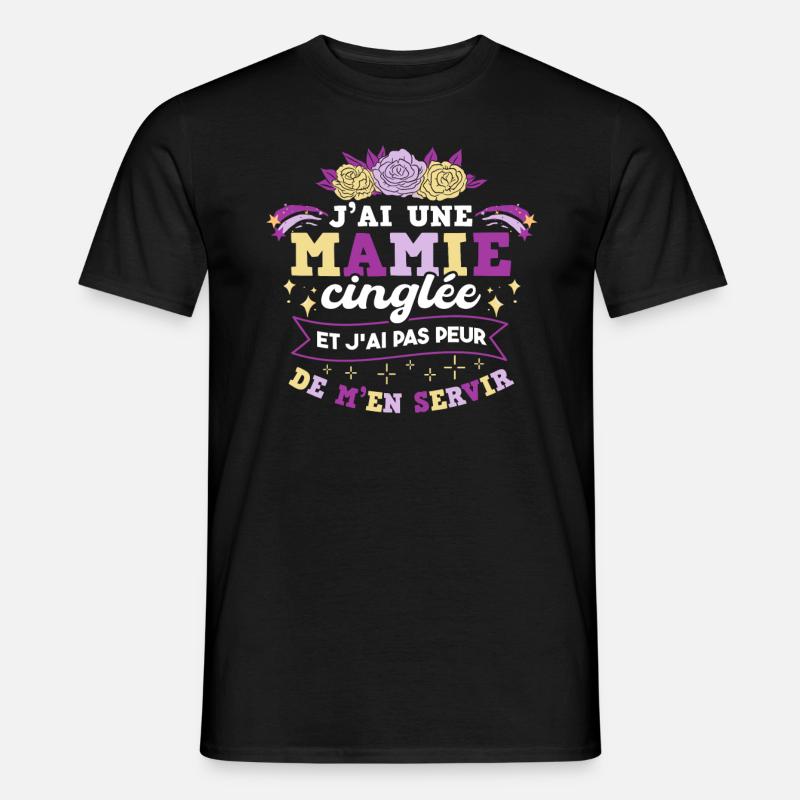 J'ai Une Mamie Cinglée - T-shirt homme - noir