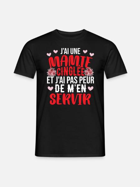 J'Ai Une Mamie Cinglée - T-shirt homme - noir