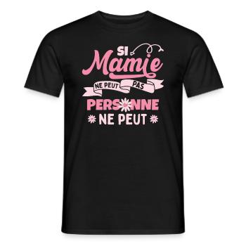 Mamie Grand-Maman Mémère Mamé - T-shirt homme - noir - Devant - AI Model Male 178 light (178cm)