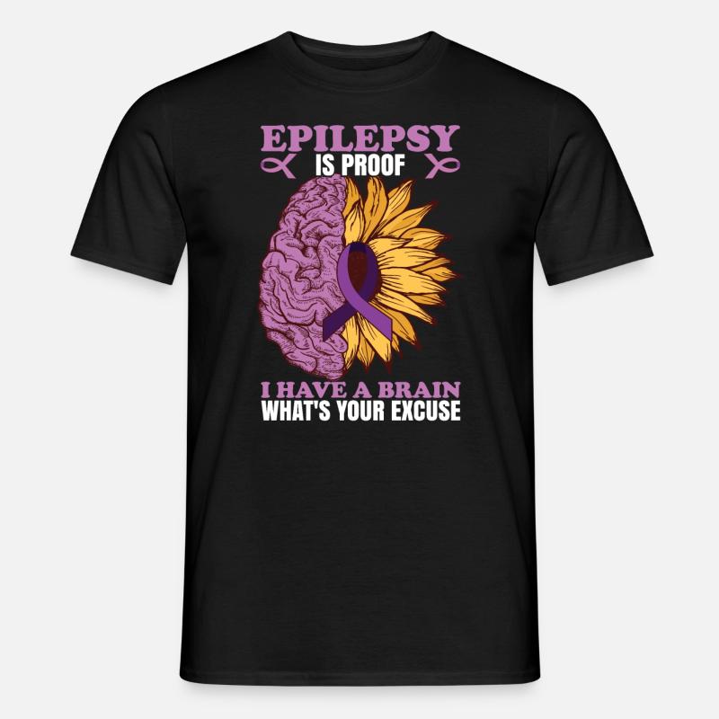 Epilepsie ist der Beweis - Männer T-Shirt - Schwarz