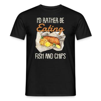 I'd Rather Be Eating Fish And Chips - Men's T-Shirt - black - Front - AI Model Male 178 light (178cm)