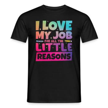 J’aime mon travail pour toutes les petites raisons - T-shirt homme - noir - Devant - AI Model Male 178 light (178cm)