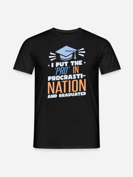 Graduation Funny - Men's T-Shirt - black
