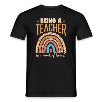 Being A Teacher Is A Work Of Heart - Men's T-Shirt - black - Front - AI Model Male 178 light (178cm)