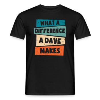 Quelle différence un Dave fait - T-shirt homme - noir - Devant - AI Model Male 178 light (178cm)