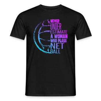 Unterschätze niemals eine Frau, die Netball spielt - Männer T-Shirt - Schwarz - Vorne - AI Model Male 178 light (178cm)